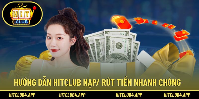 Hướng dẫn thao tác giao dịch nạp rút tại hệ thống