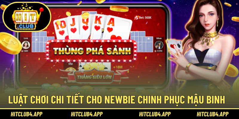 Luật tham gia chinh phục thử thách bài Mậu binh