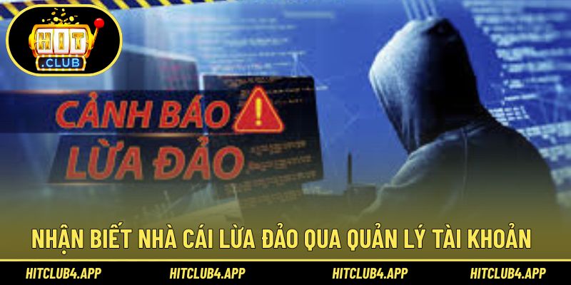 Nhận biết lừa đảo khi quản lý tài khoản hội viên