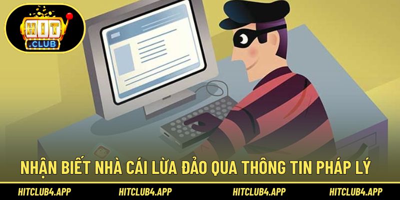 Nhận biết lừa đảo qua thông tin pháp lý cung cấp