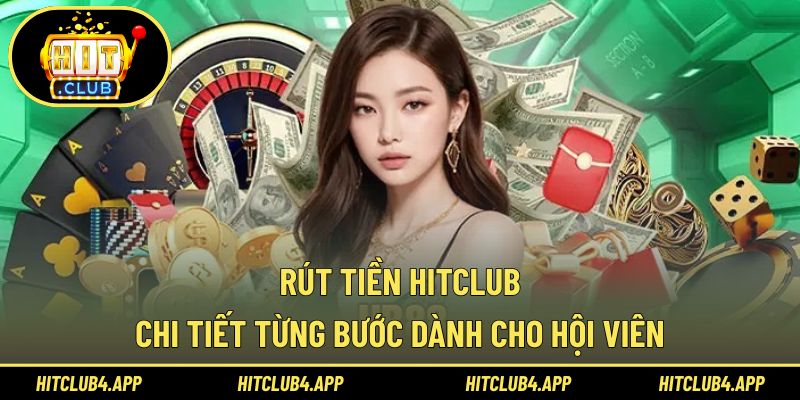 Rút tiền Hitclub
